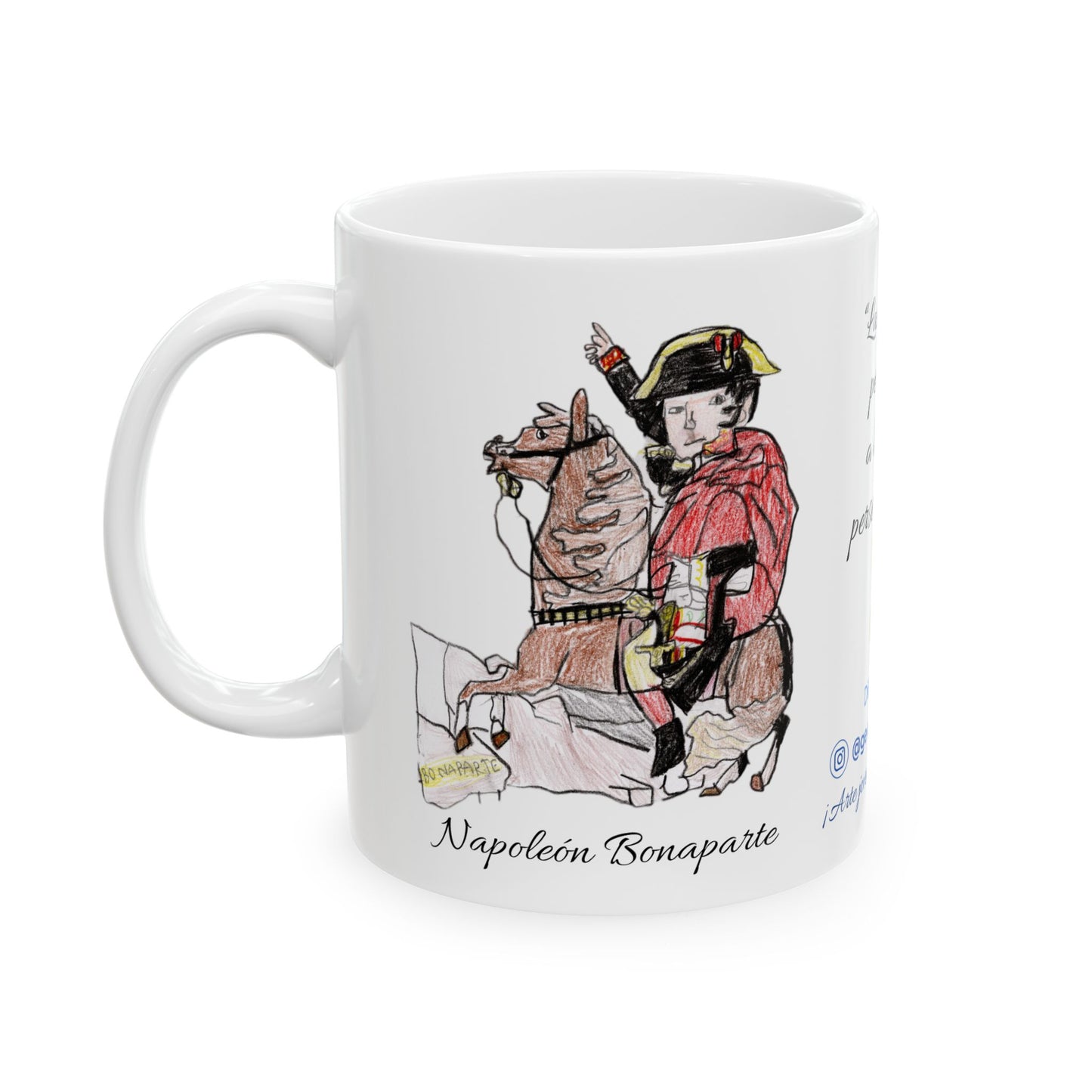 Napoleon Bonaparte - Ceramig Mug - White - 11 oz - (Spanish Version)
